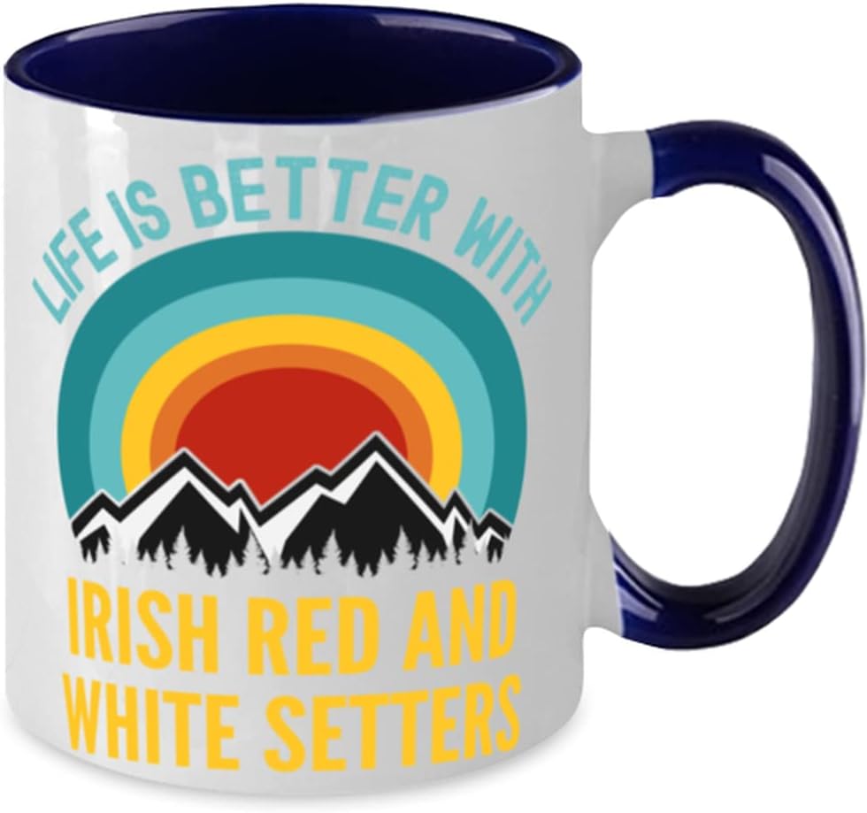 Life Is Better With Irish Red And White Setter Two-Tone Coffee Mug 11oz, Blue