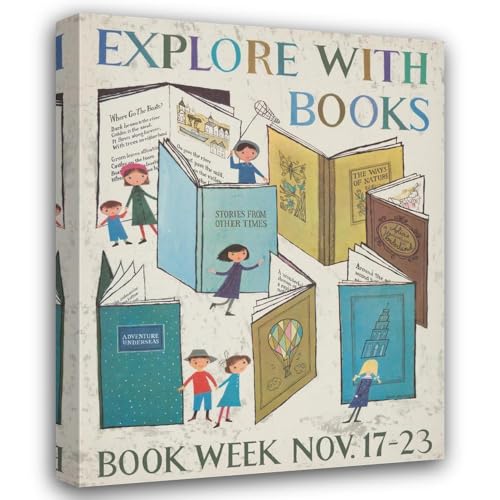 Alice Provensen 28x35 Extra Large Gallery Wrapped Canvas Museum Art Print Titled: Explore with Books. Book Week, Nov. 17-23 (1957)