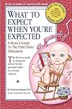 What to Expect When You're Expected: A Fetus's Guide to the First Three Trimesters