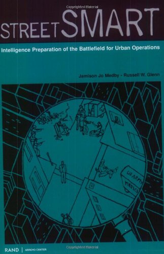 Buy Street Smart: Intelligence Preparation of the Battlefield for Urban Operations — BookShops.in
