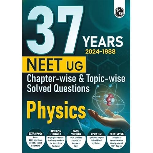 PW 37 Years NEET Previous Year Solved Question Papers Physics PYQs Chapterwise Topicwise Solutions For NEET Exam 2025 with Newly Added Topics