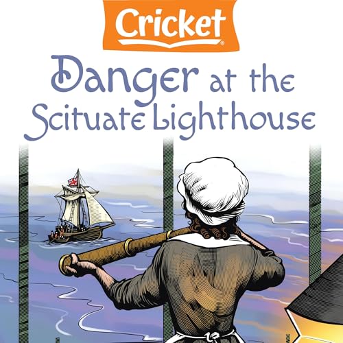 Danger at Scituate Lighthouse by Marlene Bateman Sullivan episode artwork