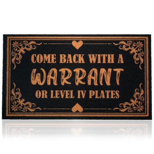 CHACHAHAER Come Back with A Warrant Or Level Iv Plates 30"(W) X 17"(L), Unwelcome Mat for Front Door Funny Door Mats Outside, Outdoor Rug, Home Door Mat