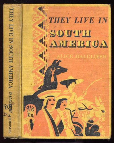 They Live In South America B0007E5I4M Book Cover
