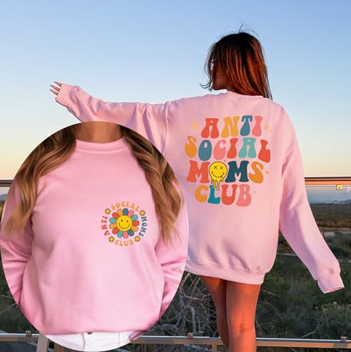 Anti Social Moms Club Unisex Sweatshirt, Mother's Day Gift Idea, Cool Mom Hoodie, Graphic Hoodie for Mom, Cute Mom Sweatshirt2