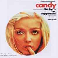 【レコード】Candy オリジナル サントラ The Byrds The Byrds And Steppenwolf, Dave Grusin – Candy (The Original