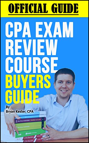 Official 2018 CPA Review Course Buyers Guide: Save Up To $1,000 Off Top CPA Review Courses At No Cost