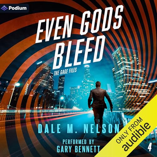 Even Gods Bleed Audiolibro Por Dale M. Nelson arte de portada