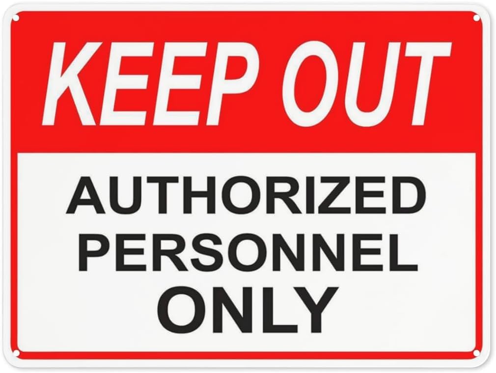 Warning Notice Keep Out Authorized Personnel Only Rust Free Aluminum Tin Sign - Traffic Safety Decor with Pre-Drilled Holes for Workplace, Secure Area - 12x8 Inch​