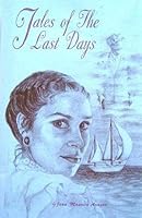 Tales of the last days 1880047314 Book Cover