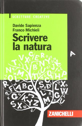 Scrivere la natura Scrivere la natura