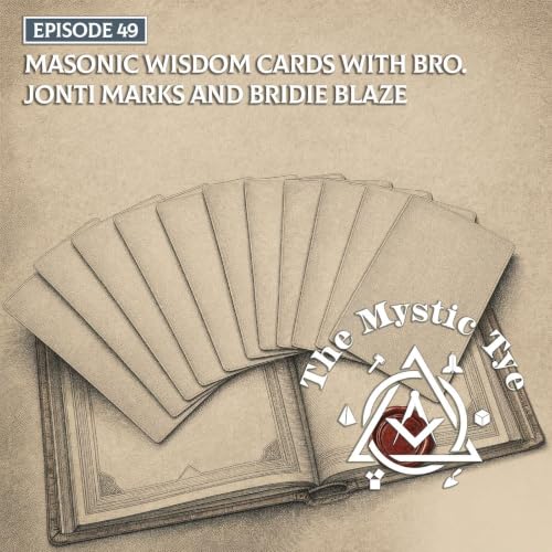 Masonic Wisdom Cards Bro Jonti Marks and Bridie Blaze