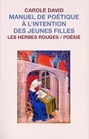 MANUEL DE POETIQUE A L'INTENTION DES JEUNES FILLES 2894192991 Book Cover