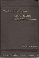 The Science of Railways Volume I-Organization and Forces B002RN1R3C Book Cover