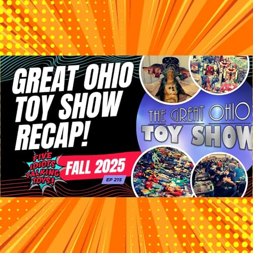 RECAP! The Great Ohio Toy Show 2025!! #vintage #toys #actionfigures #starwars #gijoe Podcast Por arte de portada
