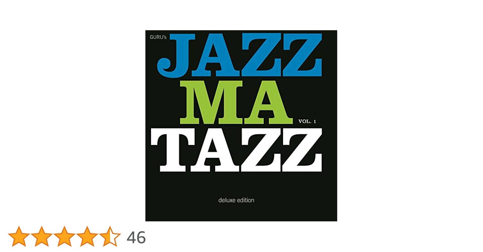 洋楽 GURU / JAZZMATAZZ VOL.1 Guru's Jazzmatazz, Vol. 1 (Deluxe Edition) - Album by Guru