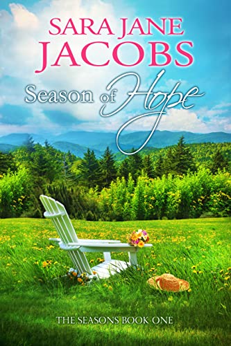 Season of Hope: (The Seasons Series Book 1)