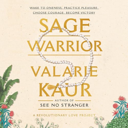 Sage Warrior by Valarie Kaur episode artwork