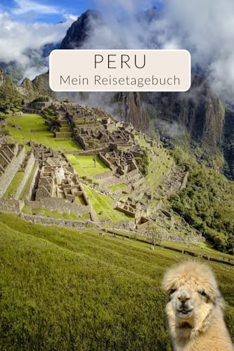 Peru Reisetagebuch zum Ausfüllen | interaktives Reisebuch Notizbu...
