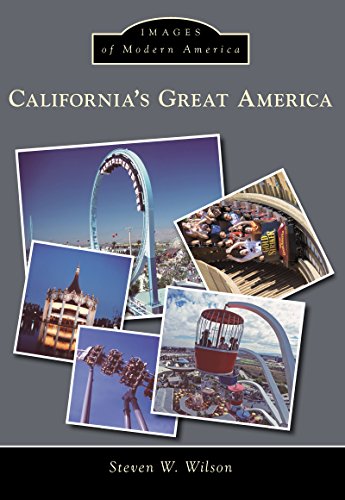 California's Great America (Images of Modern America)