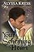 Your Scheming Heart