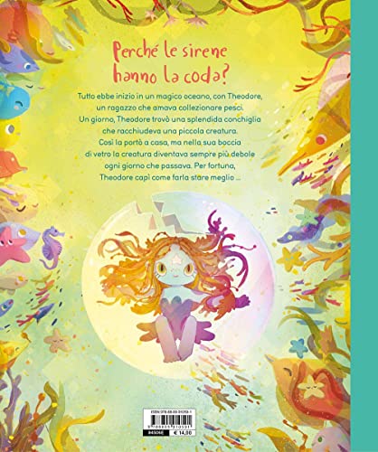 C'era Una Volta La Coda Della Sirena. Ediz. A Colori - 2