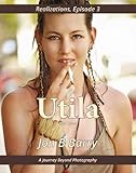 utilitarismus  Utila (Realizations Book 3) (English Edition)