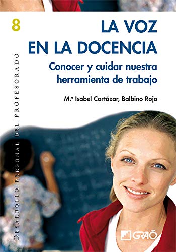 La voz en la docencia (Spanish Edition)