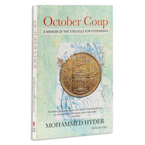 Image of OCTOBER COUP:A MEMOIR OF THE STRUGGLE FOR HYDERABA