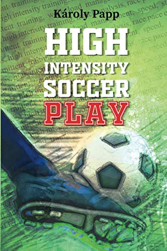 High Intensity Soccer Play