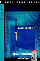 Etudes Francaises, Decouvertes, Cours intensif, Tl.1, Schülerbuch, Ausgabe für Bayern 312531710X Book Cover