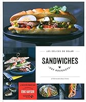 Sandwiches des gourmets - Les délices de Solar (French Edition) 2263064583 Book Cover