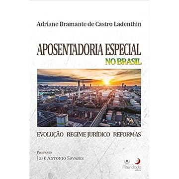 Capa do livro Aposentadoria Especial No Brasil