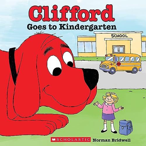 CLIFFORD GOES TO KINDERGARTEN 9351034054 Book Cover