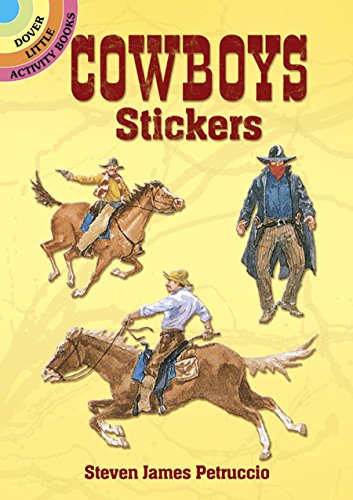Cowboys Stickers (Dover Little Activity Books Stickers)