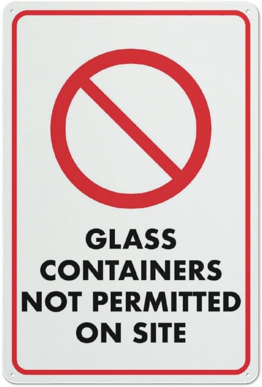 No Glass Containers Permitted Rust Free Aluminum Sign - Weather Resistant Decor with Pre-Drilled Holes for Home, Park, Pool - 12x8 Inches​