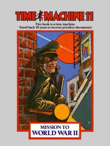 Mission to World War II (By: Susan Nanus)