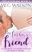Her Father's Friend: Older Man Younger Woman Romance (Fertile For Him Book 1)