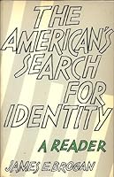 The American's search for identity: A reader 015502602X Book Cover