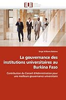 La Gouvernance Des Institutions Universitaires Au Burkina Faso 6131590109 Book Cover