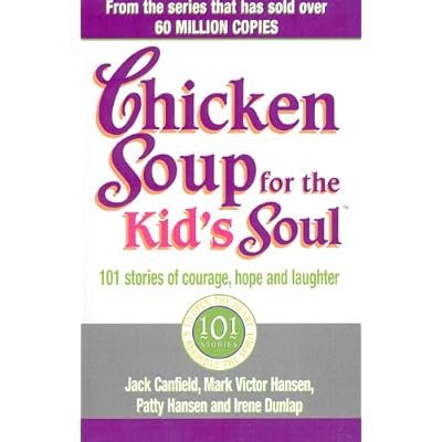 Chicken Soup For The Kids Soul