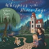 Where Magic Stirs (Whispers Of The River Faye)