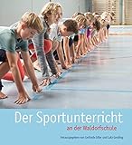 landwirtschaftspraktikum waldorfschule schweiz  Der Sportunterricht an der Waldorfschule