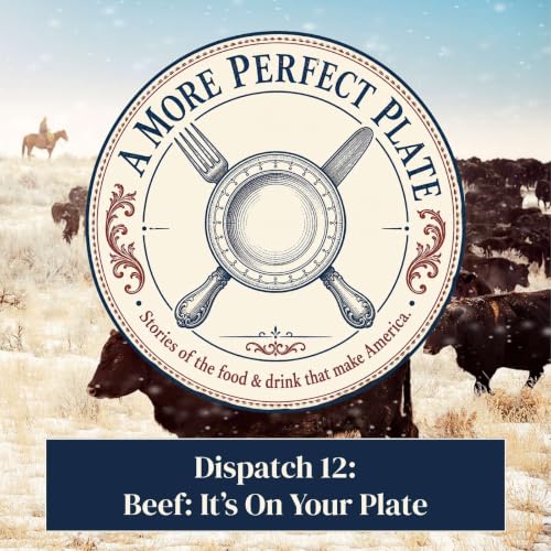 Beef: It's What's On Your Plate - The Discussion