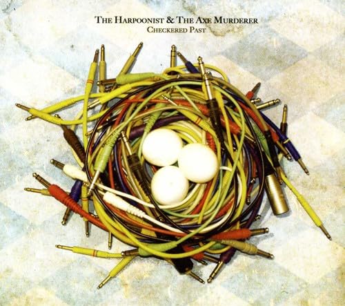 Checkered Past [Audio CD] HARPOONIST & THE AXE MURDERER