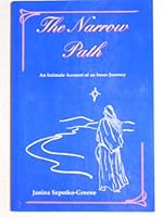 The narrow path: An intimate account of an inner journey 0944482155 Book Cover
