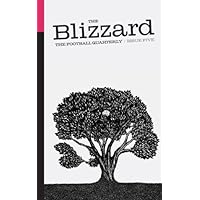 The Blizzard - The Football Quarterly