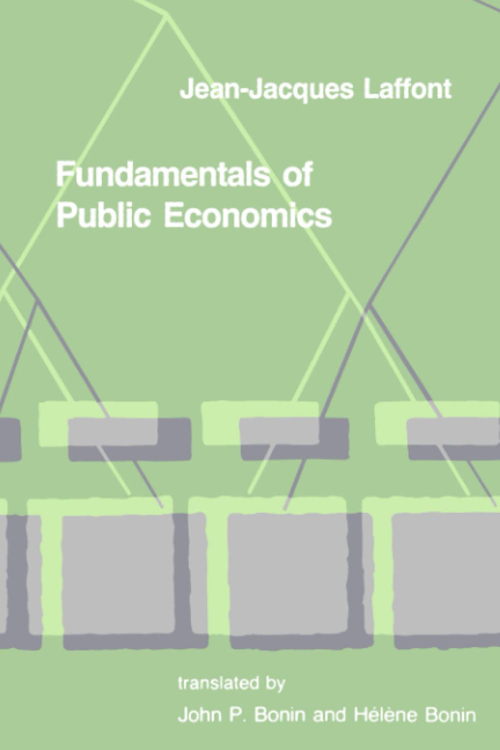 Fundamentals of Public Economics (The MIT Press)