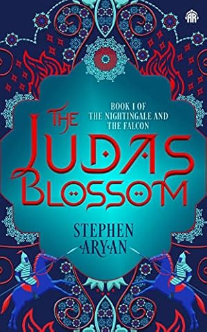 The Judas Blossom: Book I of The Nightingale and the Falcon