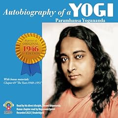 Autobiography of a Yogi (The Original 1946 Edition) Audiolibro Por Paramhansa Yogananda arte de portada